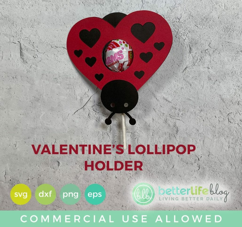 Valentine’s Lollipop Holder SVG Cut File