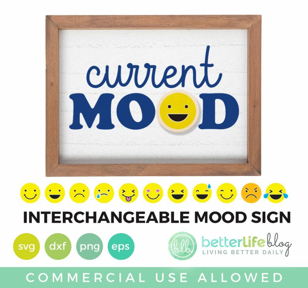 Current Mood Sign SVG Cut File