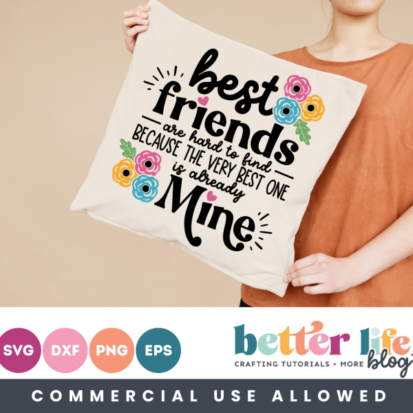 Best Friends are Hard to Find SVG Cut File