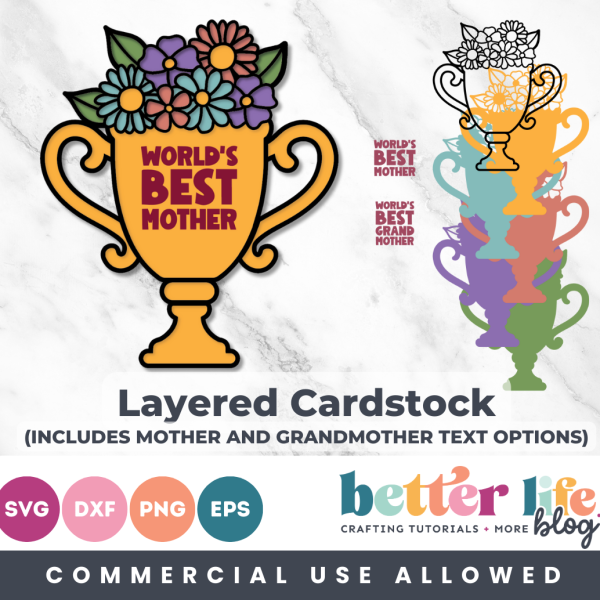 Best Mother Trophy Layered Cardstock SVG Cut File